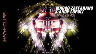 Thumbnail: Marco Zaffarano & Andy Lupoli - L`appel du vide (Harthouse)
