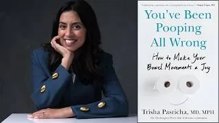 Thumbnail: Trisha Pasricha  "You've Been Pooping All Wrong" in conversation with David Laibson