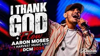 Thumbnail: I Thank God + Flow - Aaron Moses & Harvest Music Live - #DCM2026