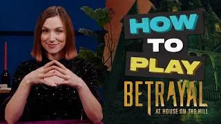 Thumbnail: How To Play: Betrayal At The House On The Hill 3rd Edition