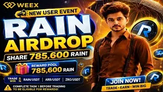 Thumbnail: |WEEX NEW EVENT UNLOCK 🔓 RAIN EVENT UNLOCK RIGHT NOW GRAB THIS OPPORTUNITY |