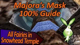 Thumbnail: All Fairies in Snowhead Temple (Double Magic) - Majora's Mask - 100% Guide