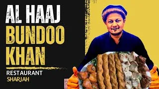 Thumbnail: Al Haaj Bundoo Khan Sharjah | Best Pakistani Restaurant in UAE | Haleem, Nihari & BBQ Feast