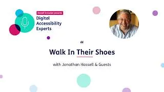 Thumbnail: Real Stories of Digital Accessibility | Digital Accessibility Experts