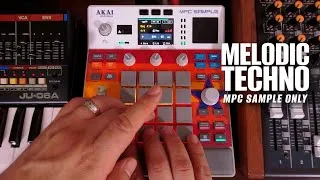 Thumbnail: Live Melodic Techno | MPC Sample Only