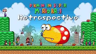 Thumbnail: Pikmin in Super Mario - RETROSPECTIVE!!