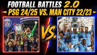 Thumbnail: PSG 2024/2025 vs  Manchester City 2022/2023 | Football Battles 2.0