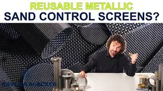 Thumbnail: The Economics of Reusable Metallic Sand Control Screens