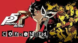 Thumbnail: Persona 5 Royal (Story Condensed)