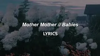 Thumbnail: Mother Mother // Babies (LYRICS)