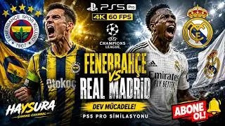 Thumbnail: FENERBAHÇE REAL MADRİD'İ DEVİREBİLECEK Mİ? | ŞAMPİYONLAR LİGİ PS5 PRO 4K 60 FPS #HAYSURA #ps5 #top