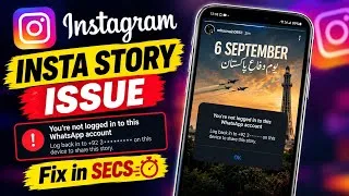 Thumbnail: How to Fix "You're not Logged in to This Whatsapp Account. Please Log In Back" instagram story share