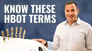 Thumbnail: HBOT Terms Every Practitioner Needs to Understand