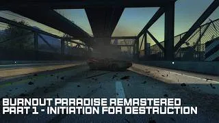 Thumbnail: Burnout Paradise Remastered - Part 1 - Initiation For Destruction