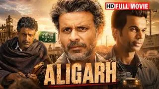 Thumbnail: Aligarh (2015) Full Movie HD | Manoj Bajpayee & Rajkummar Rao | Powerful True Story