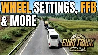 Thumbnail: Most Realistic and Immersive ETS2 / ATS Setup – Settings, Mods & Force Feedback Guide