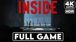 Thumbnail: INSIDE - Gameplay Walkthrough FULL GAME [4K HDR 60FPS] No Commentary