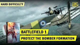 Thumbnail: BATTLEFIELD 1 • PROTECT THE BOMBER FORMATION • CODEX ENTRY CHALLENGE • HARD DIFFICULTY • 4K