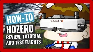 Thumbnail: How To: HDZero | Unboxing x tutorial x review x test flight