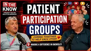 Thumbnail: Ep. 8 Get Involved! | The Power of Your Voice in NHS Patient Participation Groups (PPGs)