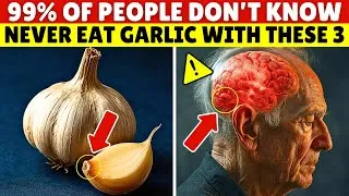 Thumbnail: Seniors, NEVER Eat Garlic With These 3 Foods – It Turns TOXIC! | Senior Health Tips