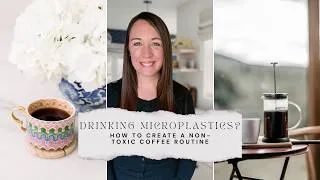 Thumbnail: How to Find a Truly Plastic-Free Coffee Maker (And Why It Matters)