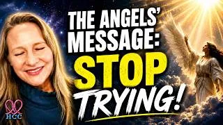 Thumbnail: THE ANGELS: STOP TRYING TO FIND COHERENCE... LOVE ALREADY KNOWS THE WAY