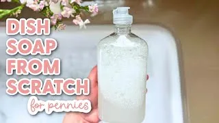Thumbnail: How I Make My Own Liquid Dish Soap for Pennies