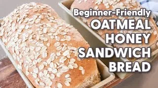 Thumbnail: Easy Oatmeal Honey Bread | Perfect for Sandwiches