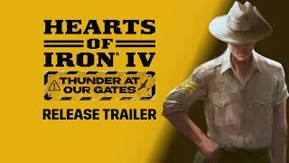 Thumbnail: Hearts of Iron IV: Thunder At Our Gates | Official Release Trailer