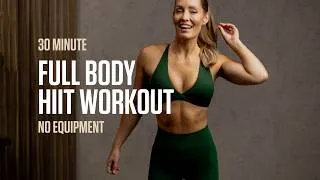 Thumbnail: 30 MIN Full Body HIIT Workout (No Equipment)