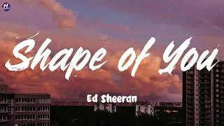 Thumbnail: Shape of You - Ed Sheeran (Lyrics)