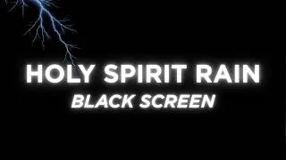 Thumbnail: Soaking Worship Instrumental with Gentle Rain for Sleeping | Black Screen