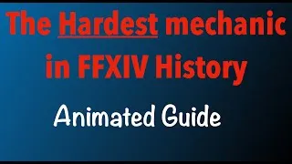 Thumbnail: The Hardest Mechanic in FFXIV History - Guide