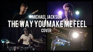 Thumbnail: Michael Jackson - The Way You Make Me Feel (full band cover)