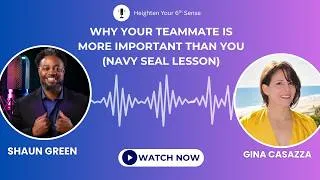 Thumbnail: The Most Important Lesson Navy SEAL Training Taught Me | Gina Casazza | Heighten Your 6th Sense