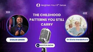 Thumbnail: How Childhood Experiences Secretly Shape Your Relationships and Behavior | Heighten Your 6th Sense