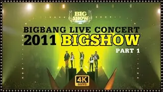 Thumbnail: 【4K 60fps】2011 BIGBANG LIVE CONCERT : BIGSHOW part1