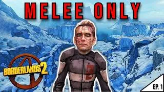 Thumbnail: MELEE ONLY IN BORDERLANDS 2 IS FUN! (for now) // Melee Only Zer0 // Episode 1