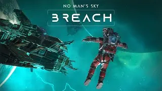 Thumbnail: No Man's Sky Breach Trailer
