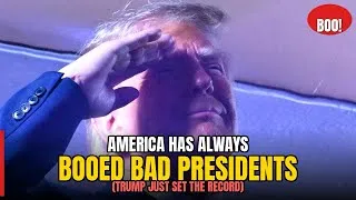 Thumbnail: America has ALWAYS Booed Bad Presidents (Trump Just Set The Record)