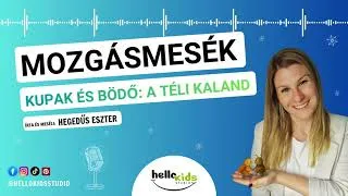 Thumbnail: Mozgásmesék ❄️ Kupak és Bödő – A téli kaland ❄️