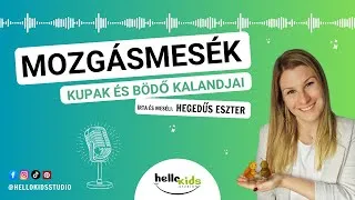 Thumbnail: Mozgásmesék | Kupak és Bödő – A titokzatos idegen | Mese gyerekeknek (podcast)