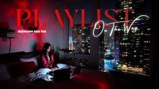 Thumbnail: LOVE & XO: BEDROOM R&B PLAYLIST 2026 | Jhené, Chris Brown, Justin Bieber Sensual R&B Mix - HelloVee
