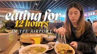 Thumbnail: Eating as much as I can for 12 hours in the Taipei Airport (TPE)