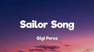 Thumbnail: Gigi Perez - Sailor Song (Lyrics)