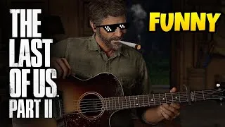 Thumbnail: The Last Of Us 2 Funny Moments And Glitches (last of us part 2)