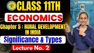 Thumbnail: Class 11th Economics | Chapter 5 RURAL DEVELOPMENT IN INDIA  | Lecture 2 | #class11theconomics