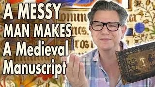 Thumbnail: Making an Illuminated Manuscript - Messy Boy's Guide!