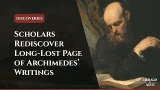 Thumbnail: Lost Page of Archimedes Rediscovered — Herald of Ages: Discoveries [March 2026]
